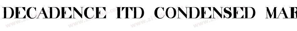 decadence itd condensed marquee字体转换